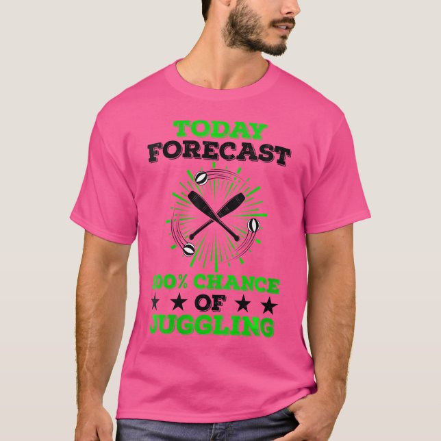 Camiseta Previsão de Mulheres Hoje 100% de Chance de Malaba (Frente)