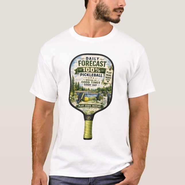 Camiseta Previsão diária de vida de Pickleball (Frente)