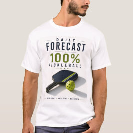 Camiseta Previsão diária de vida de Pickleball