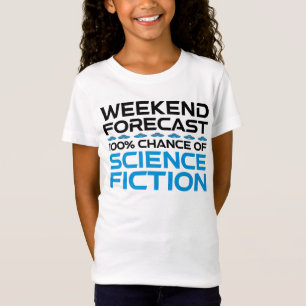 Camiseta Previsão do Fim de Semana - 100% de Chance de Ficç