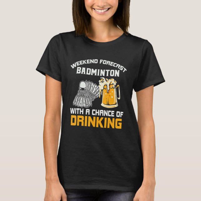 Camiseta Previsão do Fim de Semana com Possibilidade de Beb (Frente)