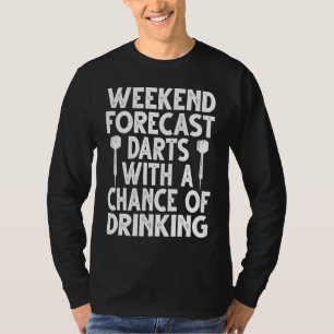 Camiseta Previsão do Fim de Semana Dardos Com a Chance de B