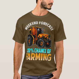 Camiseta Previsão Do Fim De Semana De 100 Chances De Agricu