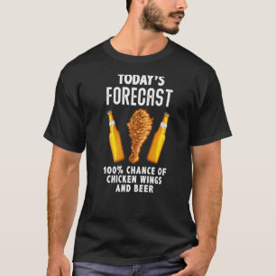 Camiseta Previsão Engraçada De Hoje Asas De Frango E Cervej