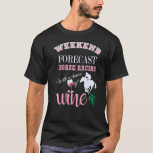 Camiseta Previsão Semanal Da Corrida De Cavalos Com Possibi