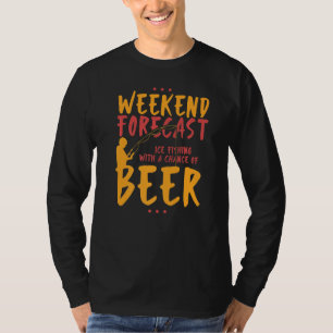Camiseta Previsão Semanal Da Pesca Do Gelo Com Possibilidad