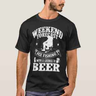 Camiseta Previsão Semanal Da Pesca Do Gelo Com Possibilidad