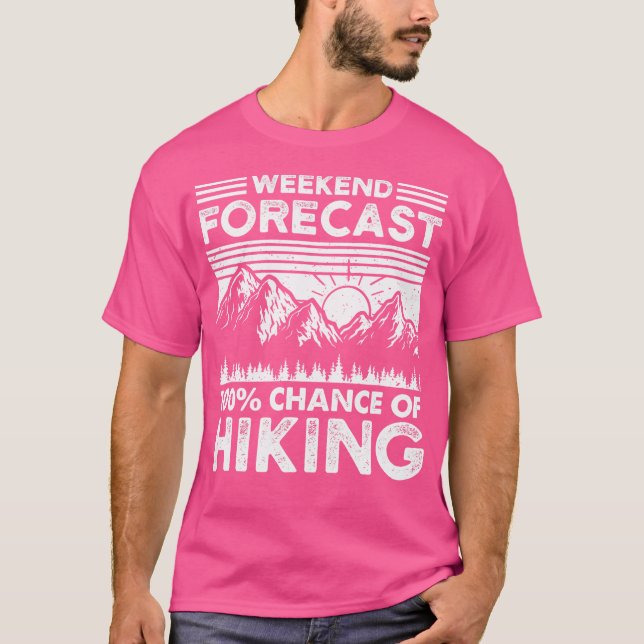 Camiseta Previsões do Fim de Semana do Funny Mountain Hiker (Frente)