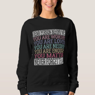 Camiseta Prezada Pessoa Atrás de Mim Você é Digno Amado Nec