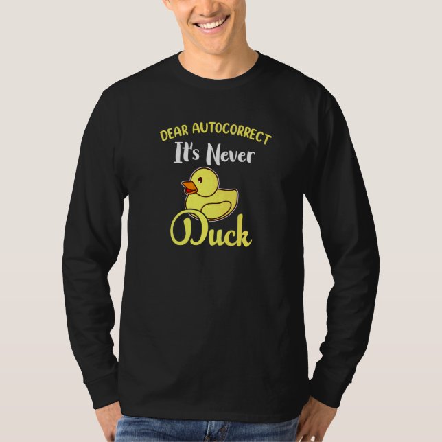 Camiseta Prezado Autocorrigir Nunca é Pato (Frente)