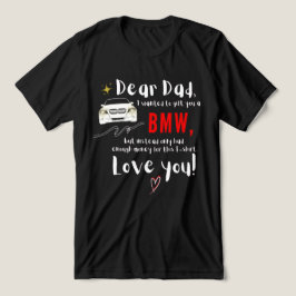 Camiseta Prezado Pai e BMW