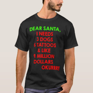 Camiseta Prezados Papais noeis Preciso De 3 Cães 6 Tatuagen