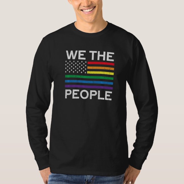 Camiseta Pride We The People  Gay Proud LGBT Pride Month Fu (Frente)