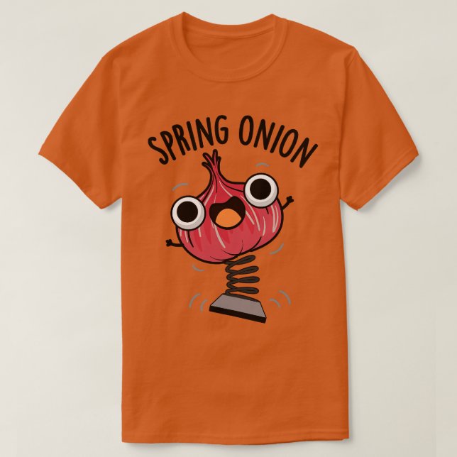 Camiseta Primavera Onion Funny Veggie Puns 1 (Frente do Design)