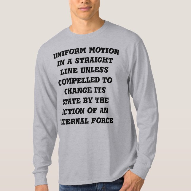 Camiseta Primeira Lei de Movimento de Newton (Frente)