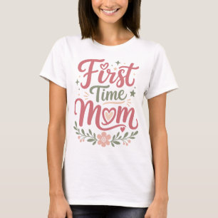 Camiseta Primeira Mãe Fofa Design Floral Maternidade