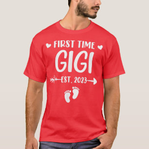 Camiseta Primeira Vez Gigi Est 2023 Em Breve Ser Gigi Gêner