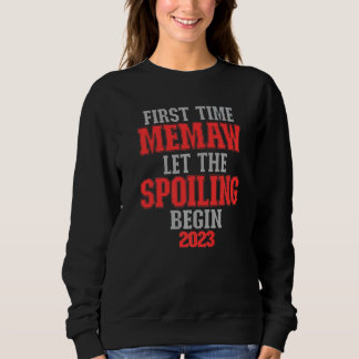 Camiseta Primeira Vez Memaw Deixou o Mimar Começar 2023