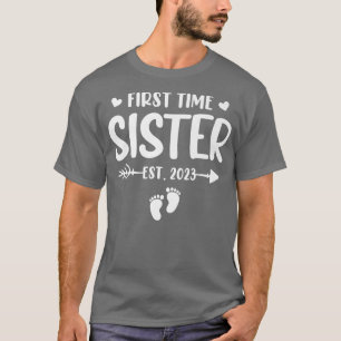 Camiseta Primeira Vez Que A Irmã Est 2023 Logo Será Irmã Ge