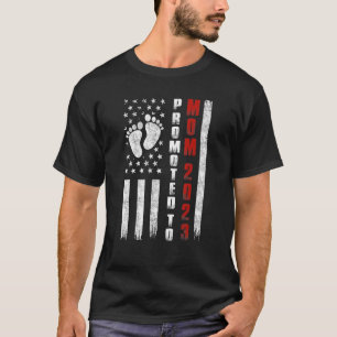 Camiseta Primeira Vez que Mamães Gravidez Dia das Mães Prom
