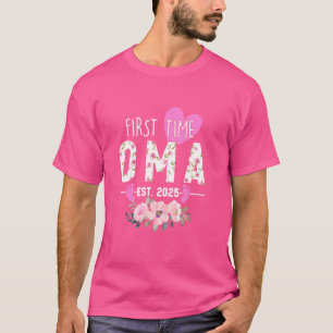 Camiseta Primeira Vez Que Oma Est 2025 Oferece Presentes À