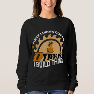 Camiseta Primeiro bebo café, depois construo coisas
