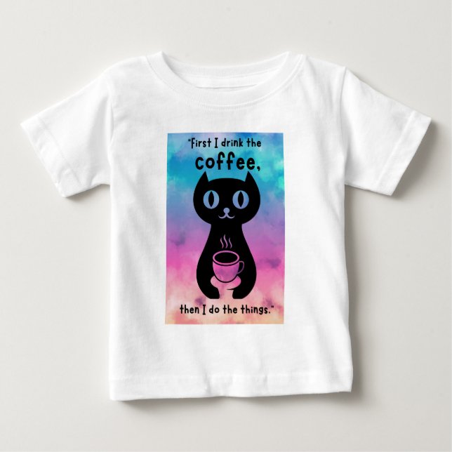 Camiseta Primeiro bebo café, depois faço esta coisa (Frente)
