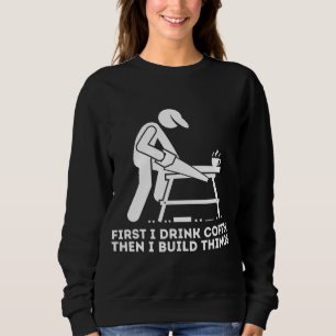 Camiseta Primeiro Bebo Café E Depois Construo Coisas - Made