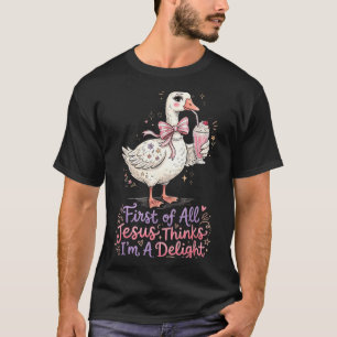 Camiseta Primeiro De Jesus Acha Um Delicioso Design De Gans