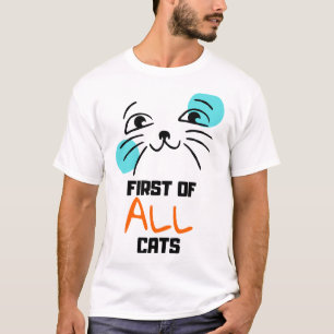 Camiseta Primeiro de tudo, Gatos - Gato Bonito - Gato Rosto