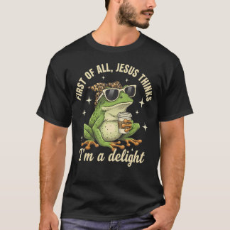 Camiseta Primeiro De Tudo Jesus Acha Que Sou Um Sapo Encant