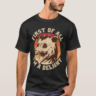 Camiseta Primeiro de tudo, sou Delight