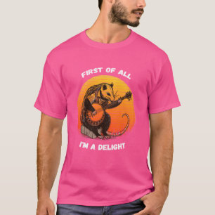 Camiseta primeiro de tudo, sou um delicioso gambá sarcástic