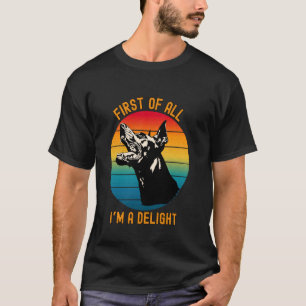Camiseta Primeiro De Tudo Sou um Doberman Pi Divertido e As