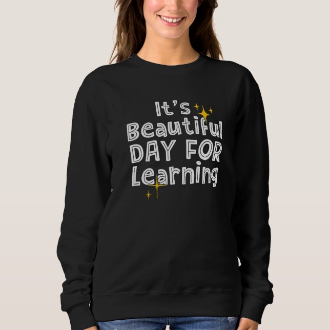Camiseta Primeiro Dia da Escola É Um Belo Dia Para Aprender (Frente)
