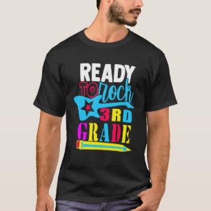 Camiseta Primeiro Dia Da Terceira Série Pronto Para Balança