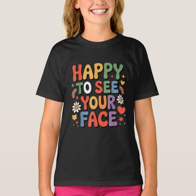 Camiseta Primeiro Dia de Aula - Rostos Felizes de Volta às  (Frente)