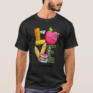 Camiseta Primeiro Dia De Bibliotecário Do Amor Na Escola De