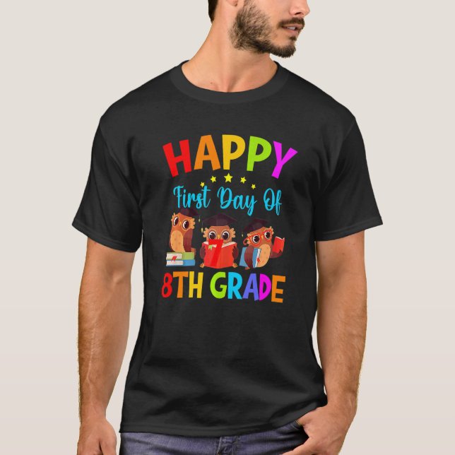 Camiseta Primeiro Dia de Oitava Graus de Professores Oitava (Frente)