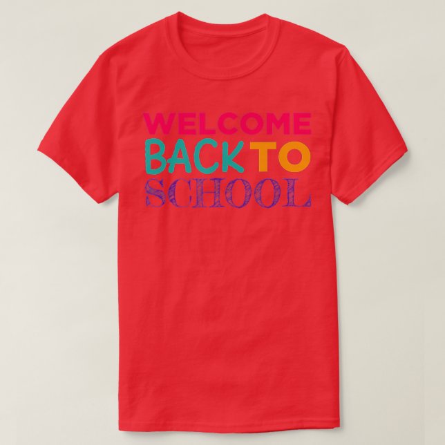 Camiseta Primeiro Dia de Professores Bem-vindos de volta à  (Frente do Design)