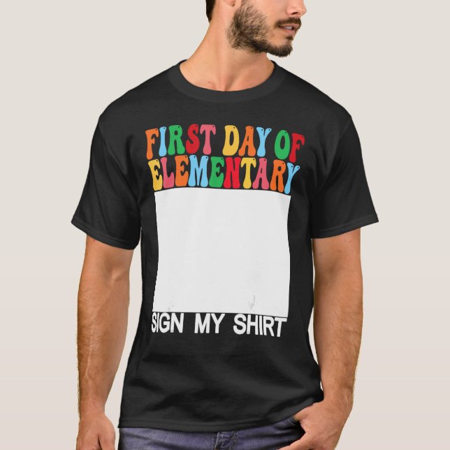 Camiseta Primeiro dia de Sinal Elementar Meu Último Dia da  (Frente)