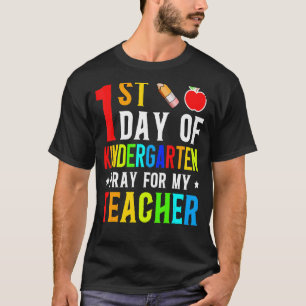 Camiseta Primeiro Dia Do Jardim De Infância Reze Para O Meu