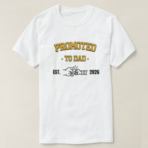 Camiseta Primeiro Dia dos Pais Promovido a Papai