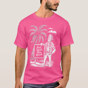 Camiseta Primeiro Ensino Depois Praia Estou Ganhando Uma Pa