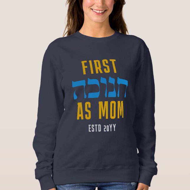 CAMISETA PRIMEIRO HANUKKAH COMO MÃE (Frente)