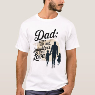 Camiseta Primeiro Herói do Filho do Pai Primeiro Amor da Fi