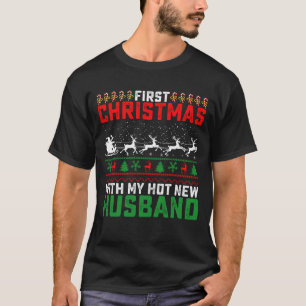 Camiseta Primeiro Natal Com Meu Marido Novo E Sarado Feio