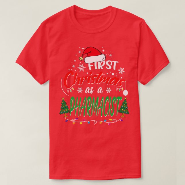Camiseta Primeiro Natal como Farmacêutica Funny 1rua Christ (Frente do Design)