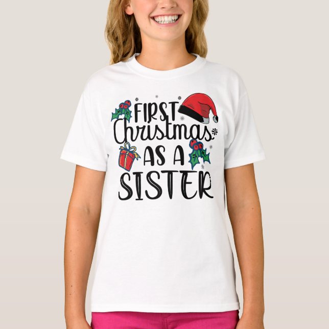 Camiseta Primeiro Natal Como Irmã Correspondendo Ao Natal (Frente)
