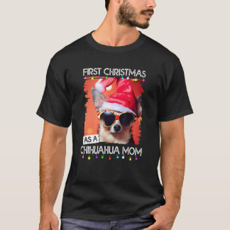 Camiseta Primeiro Natal como mãe de Chihuahua